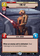 HK-47 - Exclamation: Die, Meatbag! (394) (Hyperspace) (394) [Legends of the Force]